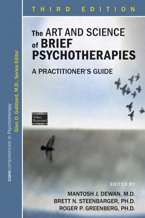 The Art and Science of Brief Psychotherapies: An Illustrated Guide, 3rd Edition (PDF)