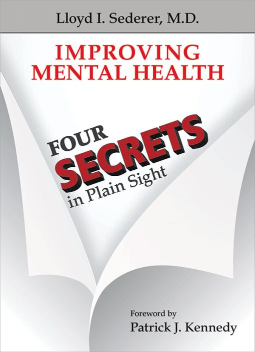 Improving Mental Health: Four Secrets in Plain Sight (PDF)