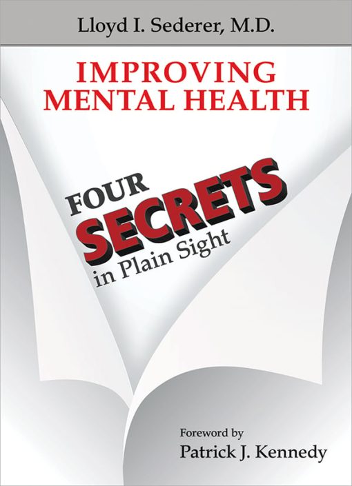 Improving Mental Health: Four Secrets in Plain Sight (EPUB)