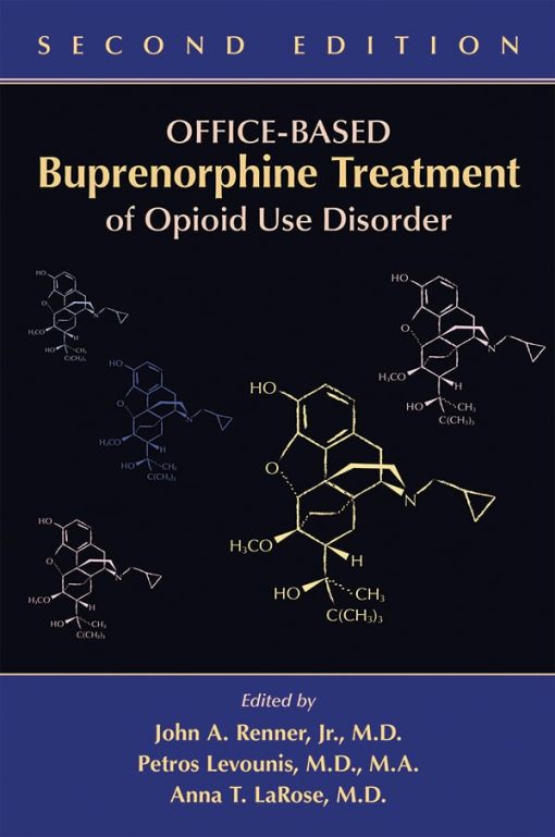 Handbook of Office-Based Buprenorphine Treatment of Opioid Dependence, 2nd Edition (EPUB)