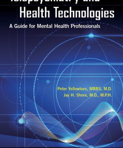 Telepsychiatry and Health Technologies: A Guide for Mental Health Professionals (EPUB)