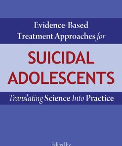 Evidence-Based Treatment Approaches for Suicidal Adolescents (EPUB)