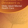 Culture, Heritage, and Diversity in Older Adult Mental Health Care (PDF)