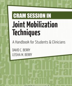 Cram Session in Joint Mobilization Techniques: A Handbook for Students & Clinicians (EPUB)