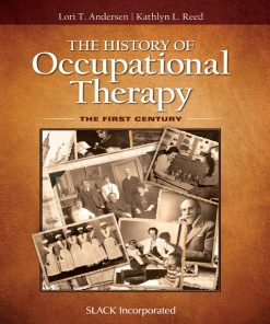 The History of Occupational Therapy (PDF)