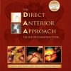 The Elbow and Wrist: AANA Advanced Arthroscopic Surgical Techniques (EPUB)