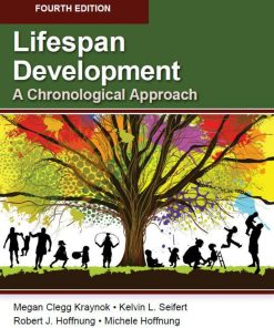 Lifespan Development: A Chronological Approach, 4th Edition (High Quality Image PDF)