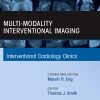 Interventional Cardiology Clinics: Volume 13 (Issue 1 to Issue 2) 2024 PDF