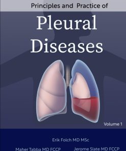 Principles and Practice of Pleural Diseases: Volume 1 (PDF)