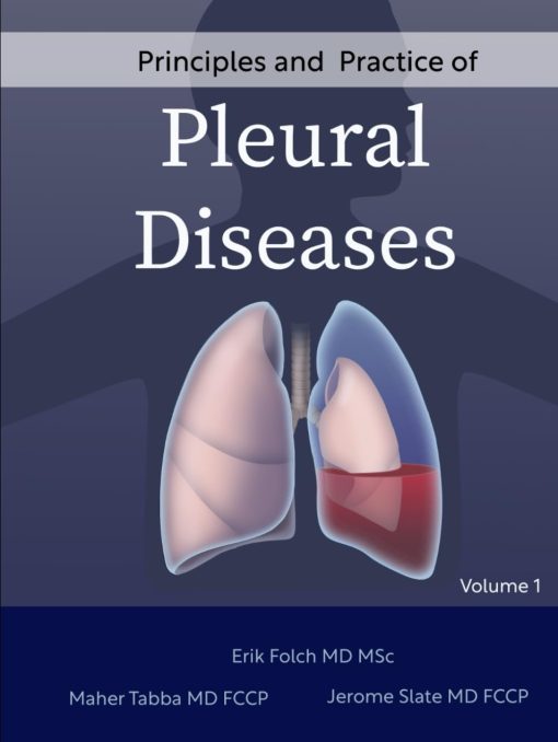 Principles and Practice of Pleural Diseases: Volume 1 (PDF)