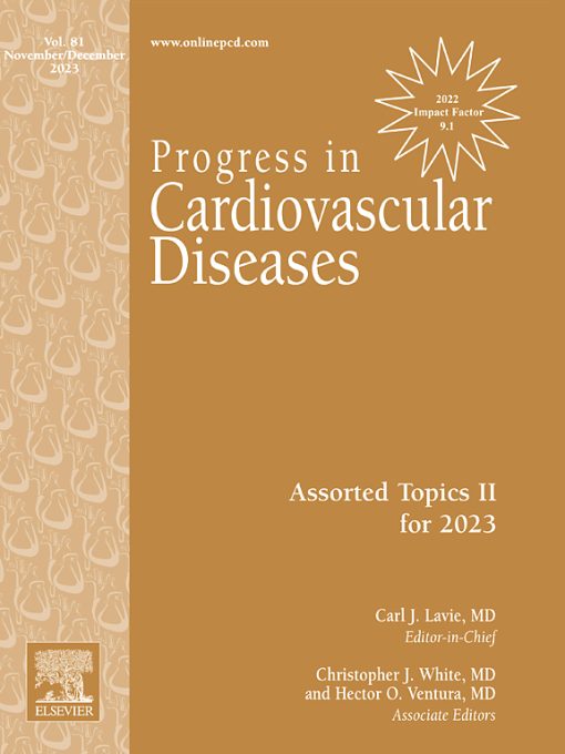 Progress in Cardiovascular Disease: Volume 76 to Volume 81 2023 PDF