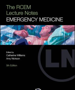 The RCEM Lecture Notes: Emergency Medicine, 5th edition (PDF)