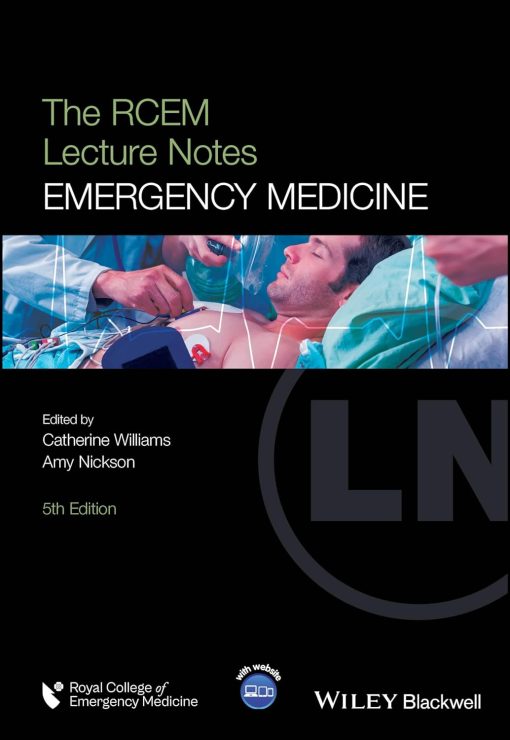 The RCEM Lecture Notes: Emergency Medicine, 5th edition (PDF)