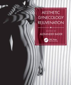 Aesthetic Gynecology Rejuvenation (PDF Book+Videos)