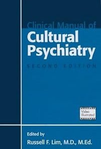 Clinical Manual of Cultural Psychiatry, 2nd Edition (EPUB)