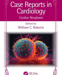 Case Reports in Cardiology: Cardiac Neoplasm (EPUB)