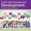 Child and Adolescent Development: A Chronological Approach, 6th Edition (PDF)