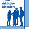 Clinical Manual of Youth Addictive Disorders (EPUB)