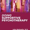 Doing Supportive Psychotherapy (EPUB)