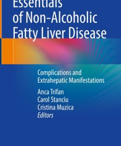 Essentials of Non-Alcoholic Fatty Liver Disease
Complications and Extrahepatic Manifestations