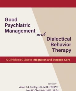 Good Psychiatric Management and Dialectical Behavior Therapy (EPUB)