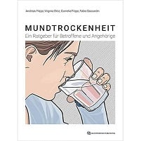 Mundtrockenheit: Ein Ratgeber für Betroffene und Angehörige (German Edition) (EPUB)