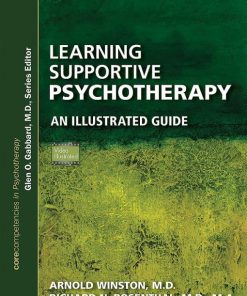 Learning Supportive Psychotherapy: An Illustrated Guide (Corecompetencies in Psychotherapy), 2nd Edition (EPUB)