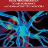 Neurodiversity: From Phenomenology to Neurobiology and Enhancing Technologies (EPUB)