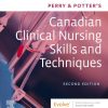 Perry & Potter’s Canadian Clinical Nursing Skills and Techniques, 2nd Edition (EPUB)