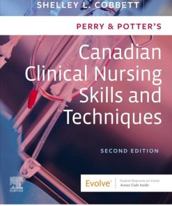 Perry & Potter’s Canadian Clinical Nursing Skills and Techniques, 2nd Edition (EPUB)