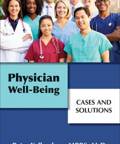 Physician Well-Being: Cases and Solutions (EPUB)