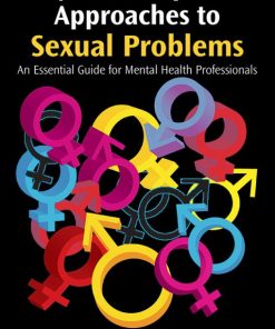 Psychotherapeutic Approaches to Sexual Problems: An Essential Guide for Mental Health Professionals (EPUB)