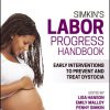 Simkin’s Labor Progress Handbook: Early Interventions to Prevent and Treat Dystocia, 5th Edition (EPUB)