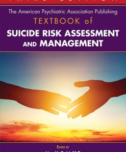 The American Psychiatric Association Publishing Textbook of Suicide Risk Assessment and Management, 3rd Edition (EPUB)