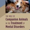 The Role of Companion Animals in the Treatment of Mental Disorders (EPUB)