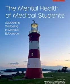 The Mental Health Of Medical Students: Supporting Wellbeing In Medical Education (EPUB)