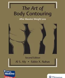 The Art Of Body Contouring: After Massive Weight Loss, 2nd Edition (EPUB)