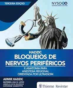 Bloqueios De Nervos Periféricos E Anatomia Para Anestesia Regional Orientada Por Ultrassom (Portuguese Edition) (EPUB)