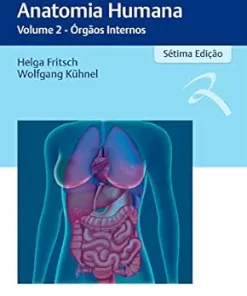 Atlas Colorido De Anatomia Humana: Volume 2 – Órgãos Internos (Portuguese Edition) (EPUB)