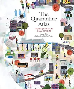 The Quarantine Atlas: Mapping Global Life Under COVID-19 (EPUB)