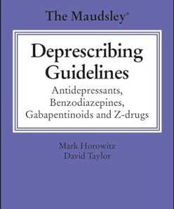 The Maudsley Deprescribing Guidelines: Antidepressants, Benzodiazepines, Gabapentinoids and Z-drugs (PDF)