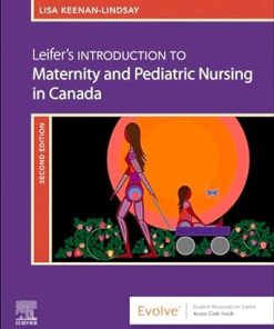 Leifer’s Introduction To Maternity & Pediatric Nursing In Canada, 2ed (EPUB)