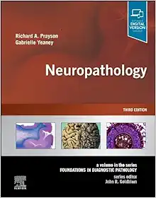 Neuropathology: A Volume In The Series: Foundations In Diagnostic Pathology, 3rd Edition (EPUB)