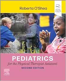 Pediatrics For The Physical Therapist Assistant, 2nd Edition (EPUB)