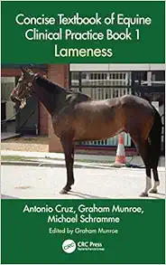 Concise Textbook Of Equine Clinical Practice Book 1: Lameness (PDF)