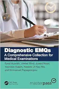 Diagnostic EMQs: A Comprehensive Collection for Medical Examinations (MasterPass) (PDF)