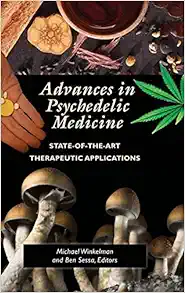 Advances In Psychedelic Medicine: State-Of-The-Art Therapeutic Applications (PDF)