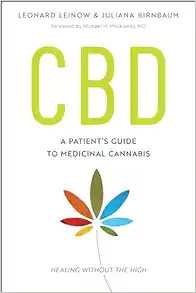 CBD: A Patient’s Guide To Medicinal Cannabis–Healing Without The High (EPUB)