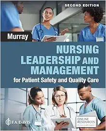 Nursing Leadership and Management for Patient Safety and Quality Care, 2nd Edition (PDF)