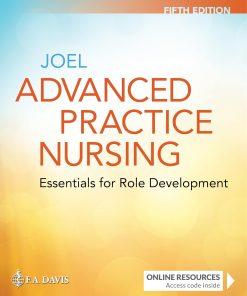 Advanced Practice Nursing: Essentials for Role Development Essentials for Role Development, 5th Edition (PDF)